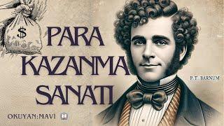 Para Kazanma Sanatı - P. T. Barnum