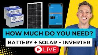 How Much Battery/Solar Do You Need (for a mobile, marine or off-grid electrical system)?