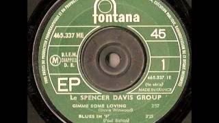 The Spencer Davis Group - Gimme Some Lovin'. Stereo