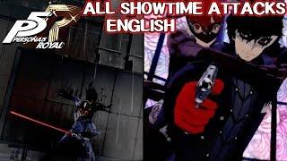 ALL Showtime Attacks - Persona 5 Royal