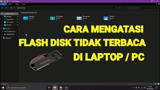 Cara Mengatasi Flashdisk Tidak Terbaca di Laptop dengan Mudah || Ini Dia Solusinya !