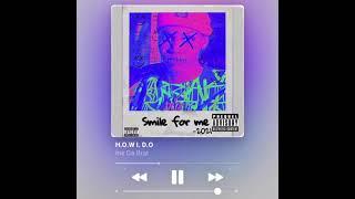 Irie Da Brat - H.O.W I. D.O (EP Smile For Me)