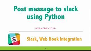 Send message to Slack using web hook and Python