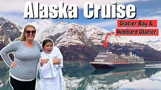 ALASKA CRUISE!! Glacier Bay & Hubbard Glacier