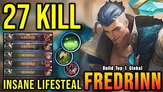 2x SAVAGE & 3x MANIAC!! 27 Kills Fredrinn + Revitalize Be Like - Build Top 1 Global Fredrinn ~ MLBB