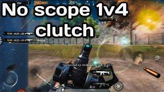 No scope 1v4 clutch | pubg mobile muntage # noman op