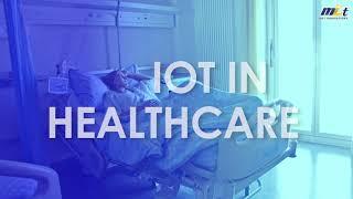 IoT Solutions In Healthcare