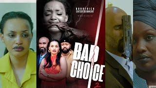 BAD CHOICE Film   PART 2  Ft BAHAVU,NKAKA ,NICKYDIMPOZ ,FABIOLA ,