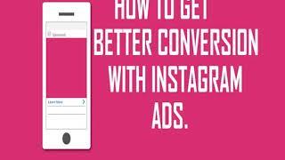 Instagram Ads   How to Optimize Your Instagram Ads for Better Conversion