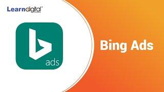 What is Bing ads | How to Setup the Bing Ads Tutorial