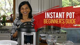 Instant Pot Quick Start Guide -  How to Use your New Instant Pot - Part 1