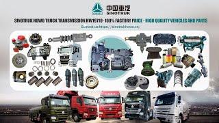 Analysis of Features and Advantages of HW19710 Transmission System for Sinotruk Howo Trucks