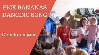 Banana Song | Pick bananas song | Baby Songs 