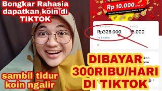 Bongkar! Rahasia CEPAT dapatkan KOIN banyak di TIKTOK | Aplikasi Penghasil Uang tercepat