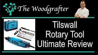 Tilswall Rotary Tool - Ultimate review