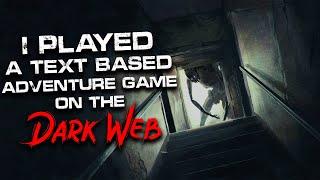 "I played a text-based adventure game on the dark web" Creepypasta | Scary Stories from Reddit