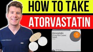 Doctor explains how to take cholesterol lowering drug ATORVASTATIN (Lipitor) + doses, side effects!