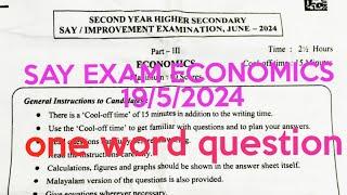 plus two economics say exam 19/5/2024