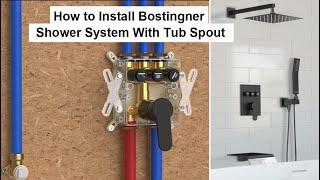 How to Install Bostingner Three Function Shower System with Tub Spout - Installation Guide