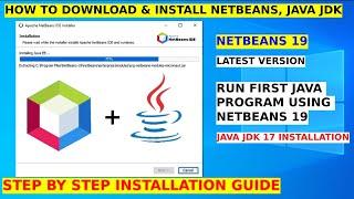 How to download and Install Netbeans IDE 19, Java Jdk on Windows 10