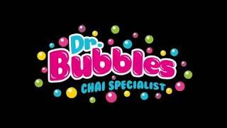 Dr. Bubbles - Chai Specialist