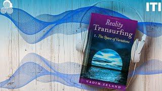 Reality Transurfing Space of Variations VOLUME I Audiobook - By Vadim Zeland