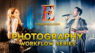 Photography Workflow Series Teaser by E11World - Save time & learn new techniques