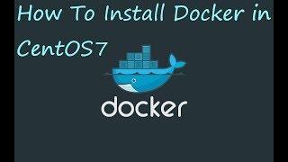 How to Install docker in CentOS 7 #docker #centos7