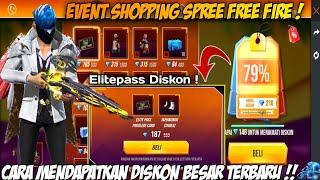 TRIK DAPAT 90% DISKON !! CARA MENDAPATKAN ELITE PASS DISKON 90% SHOPPING SPREE FREE FIRE ‼️