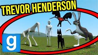 MORE TREVOR HENDERSON CREATURES!! (Garry's Mod Sandbox)