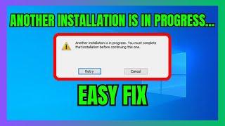Fix -Another Installation is in Progress- Error