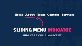 Creating Animated Sliding Menu Indicator using Html CSS & vanilla javascript