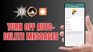 How to Turn Off Auto-Delete Messages Mode in Telegram