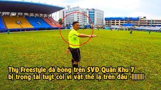 THY FREESTYLE đá bóng ở SVĐ QUÂN KHU 7 suýt bị đuổi khỏi sân & màn thủy chiến dưới cơn mưa tầm tả