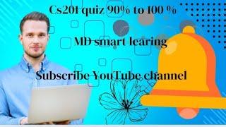 CS201 Quiz 3 Spring 2024|| cs201 quiz no 3 2023|| cs201 Quiz 3 solution 2024