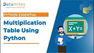 Python Program for Multiplication table - Python Tutorial