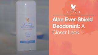 Learn more about Forever Aloe Ever-Shield Deodorant | Forever Living UK & Ireland