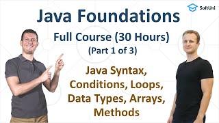 Java Foundations Certification - Full Course [Part 1/3]