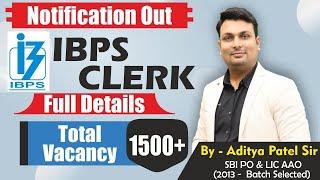 IBPS CLERK 2020 NOTIFICATION OUT | 1500 + Posts | Full Details BY ADITYA SIR | Exam Pattern | Age