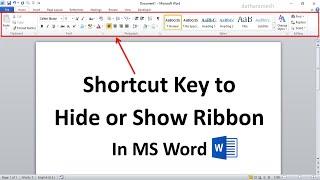 Shortcut Key to Hide or Show Ribbon In MS Word