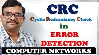 16 - CRC (CYCLIC REDUNDANCY CHECK) IN ERROR DETECTION - COMPUTER NETWORKS