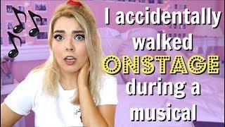 I Accidentally Walked Onstage During a Musical | Theatre FAIL Show Mishaps | Katherine Steele