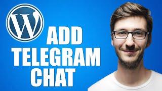 How to Add Telegram Chat in WordPress (Simple)