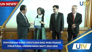 Penyerahan Surat Keputusan Bagi Para Pejabat Struktural Unikom Masa Bakti 2024 2026 | UN News | UTV