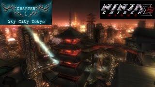 Ninja Gaiden Sigma 2 Playthrough Chapter 1 (Sky City Tokyo)