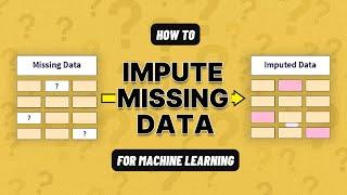 How to handle missing data for machine learning