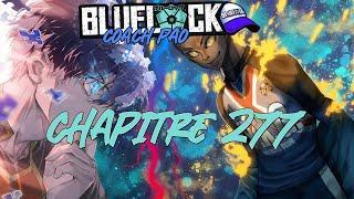 BLUE LOCK 277, NOUVELLES COVER ET FORMATIONS ! LE MOINE ENVOIT UN SIGNAL FORT A LA PLANETE FOOT !