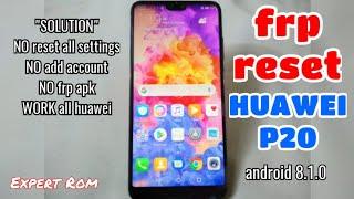 emui 8.1.0 | Huawei P20 FRP Reset Bypass Google Account Android 8.1.0