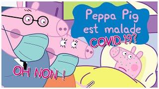 Peppa Pig est Malade !