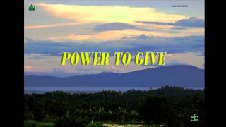 The power to give by Pastor Ed Lapiz